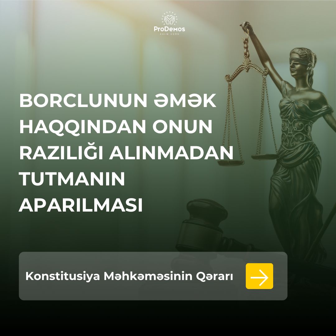 Bank terefinden borclunun emek haqqindan onun raziligi alinmadan tutma aparila bilermi