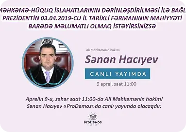 AR Prezidentinin 03.04.2019 cu il tarixli Fərmaninin mahiyyəti barədə Sənan Haciyevlə canli yayim