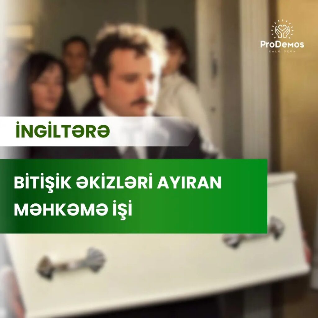 Bitisik ekizleri ayiran mehkeme isi Ingiltere