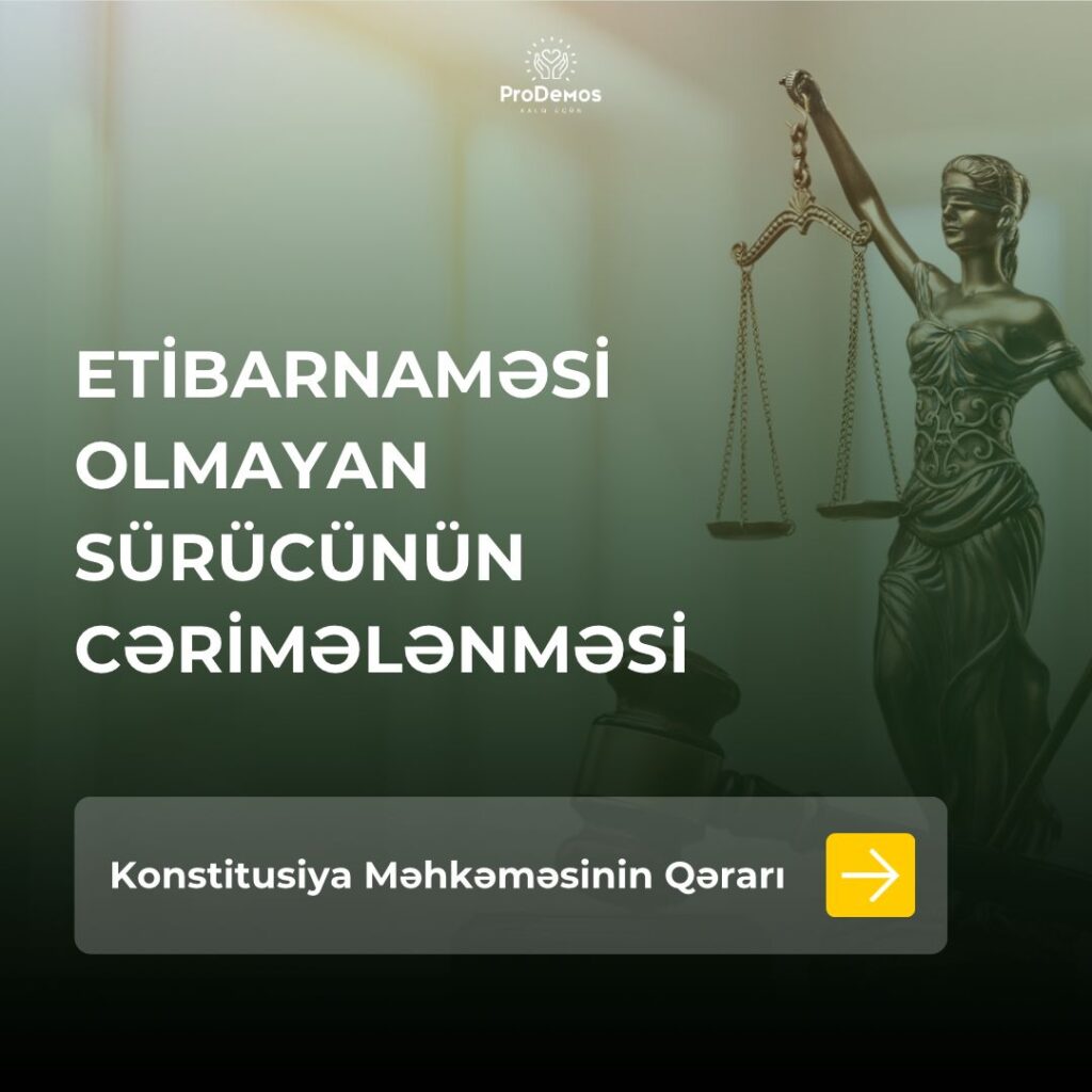 Erimin masinini etibarname olmadan surduyum ucun cerimelendim. Bu qanuna uygundurmu